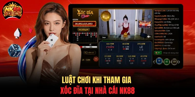 Xóc Đĩa NK88 - Tổng Hợp Quy Định Về Cách Chơi Mới Nhất 3 Luật chơi khi tham gia xóc đĩa tại nhà cái NK88