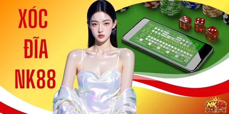 Xóc Đĩa NK88 - Tổng Hợp Quy Định Về Cách Chơi Mới Nhất 1 Xóc Đĩa NK88 - Tổng Hợp Quy Định Về Cách Chơi Mới Nhất